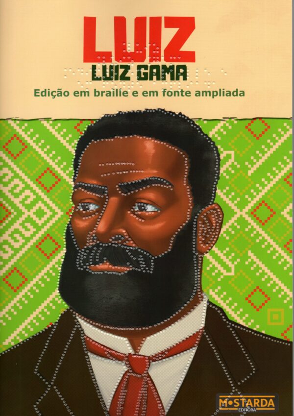 Braille - Luiz Gama