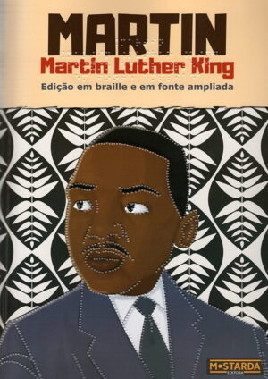 editora-mostarda-marthin-luther-king-braille