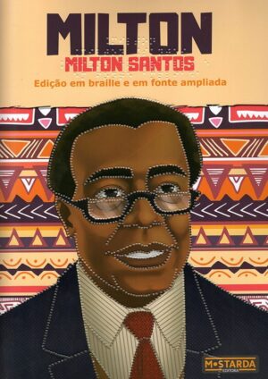 editora-mostarda-milton-santos-braille