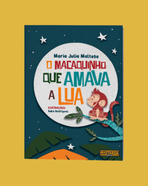 O Macaquinho que Amava a Lua